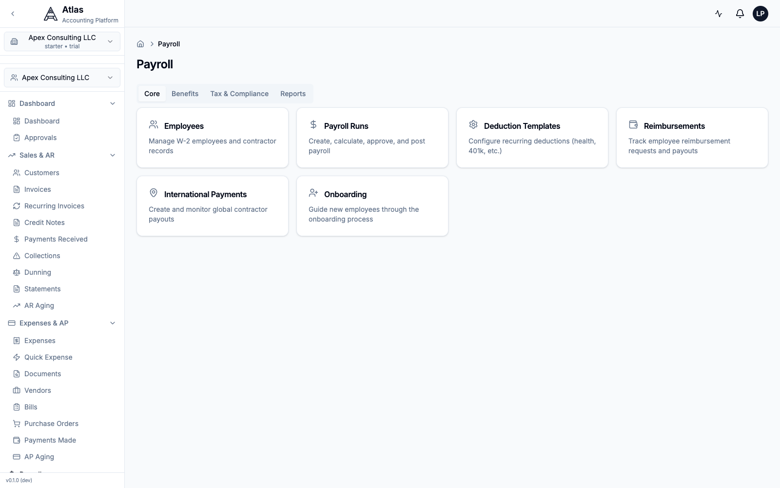 The Payroll home with Core, Benefits, Tax & Compliance, and Reports tabs and cards for Employees, Payroll Runs, Deduction Templates, Reimbursements, International Payments, and Onboarding.