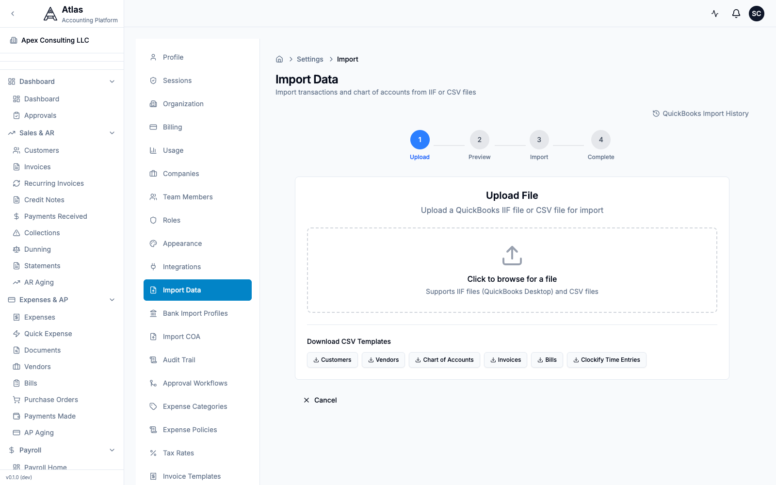 The Settings > Import Data screen: a 4-step Upload → Preview → Import → Complete wizard that accepts CSV or IIF files, with downloadable CSV templates for Customers, Vendors, Chart of Accounts, Invoices, and Bills.